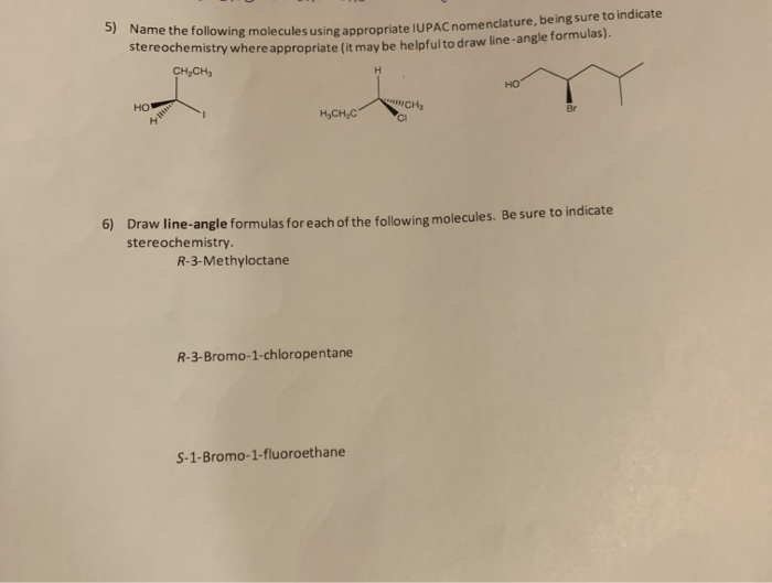 Solved 5) Name the following molecules using appropriate | Chegg.com