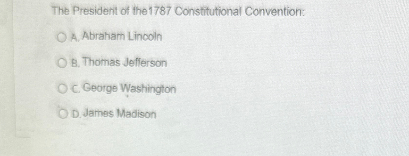 Solved The President of the 1787 ﻿Constitutional | Chegg.com