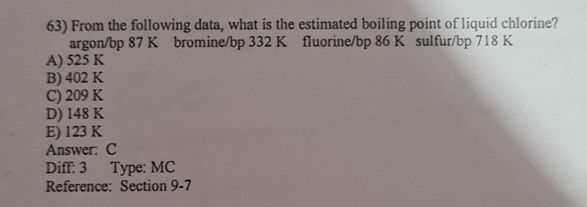 [Solved] 63) From the following data, what is the