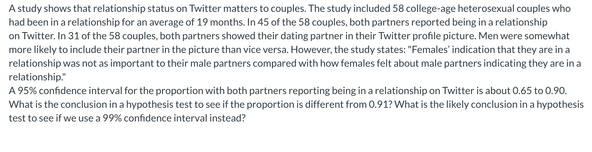 Solved A study shows that relationship status on Twitter | Chegg.com