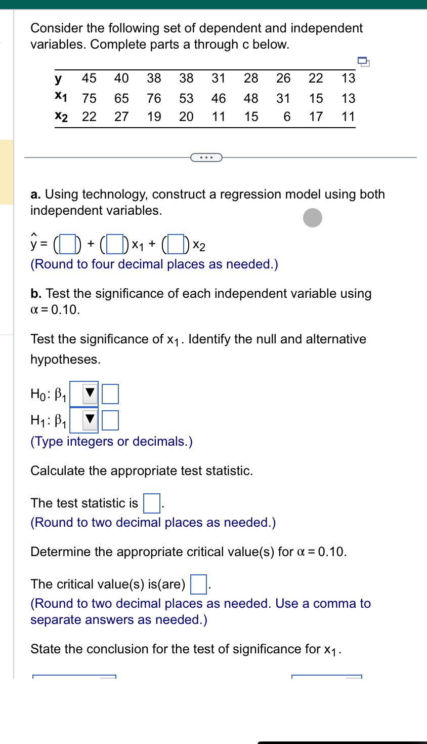 Solved a. ﻿Using technology, construct a regression model | Chegg.com
