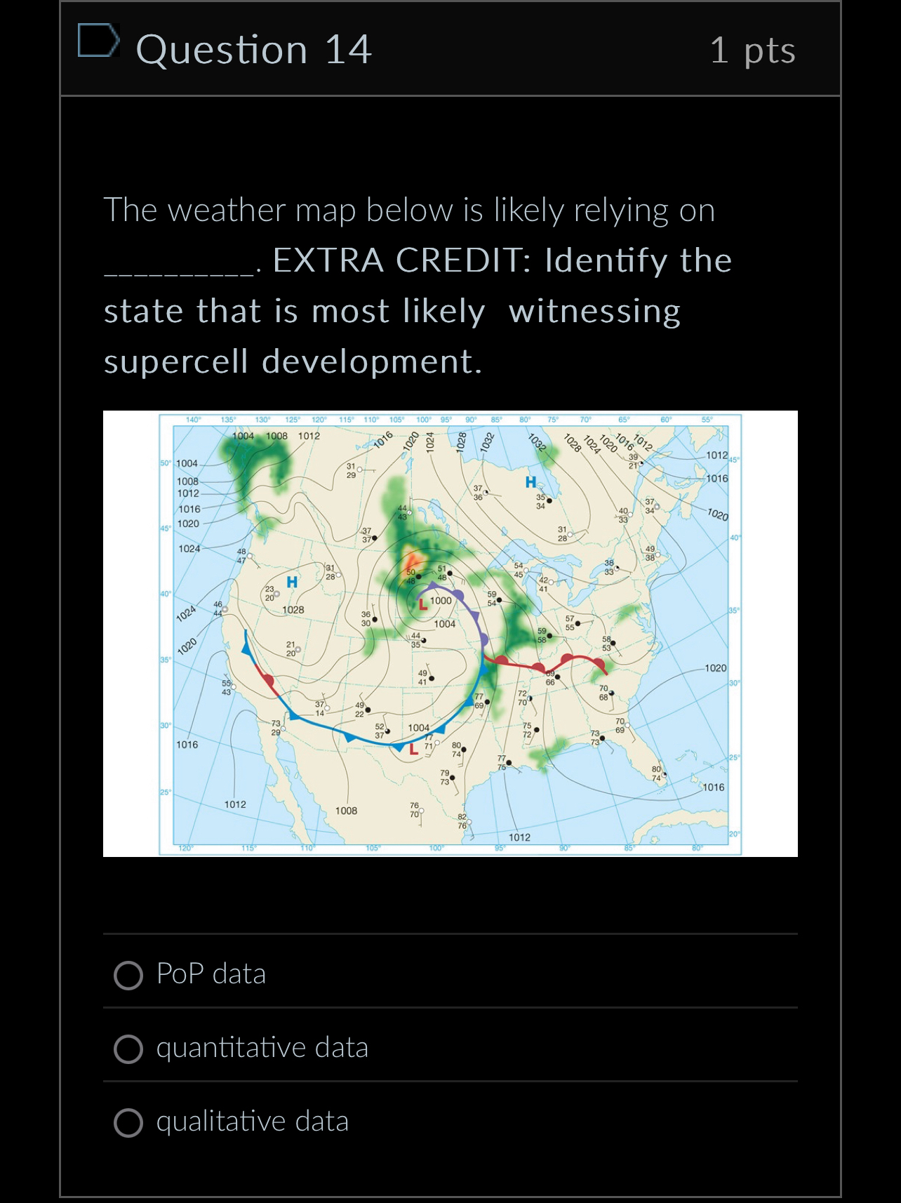 Solved Question 141 ﻿ptsThe weather map below is likely | Chegg.com