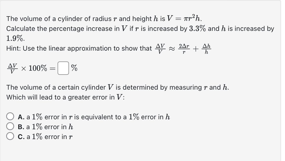 Solved The volume of a cylinder of radius r ﻿and height h | Chegg.com