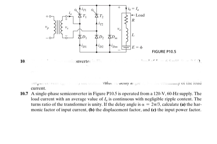 Solved T 12 O 1 Load R 112 Va L Kd D D Ip Id2 E Fi Chegg Com