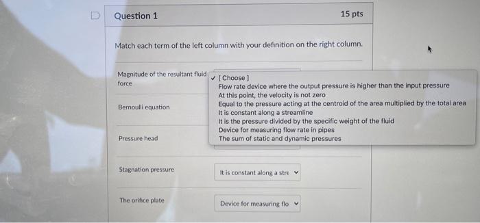 Solved D Question 1 15 pts Match each term of the left | Chegg.com