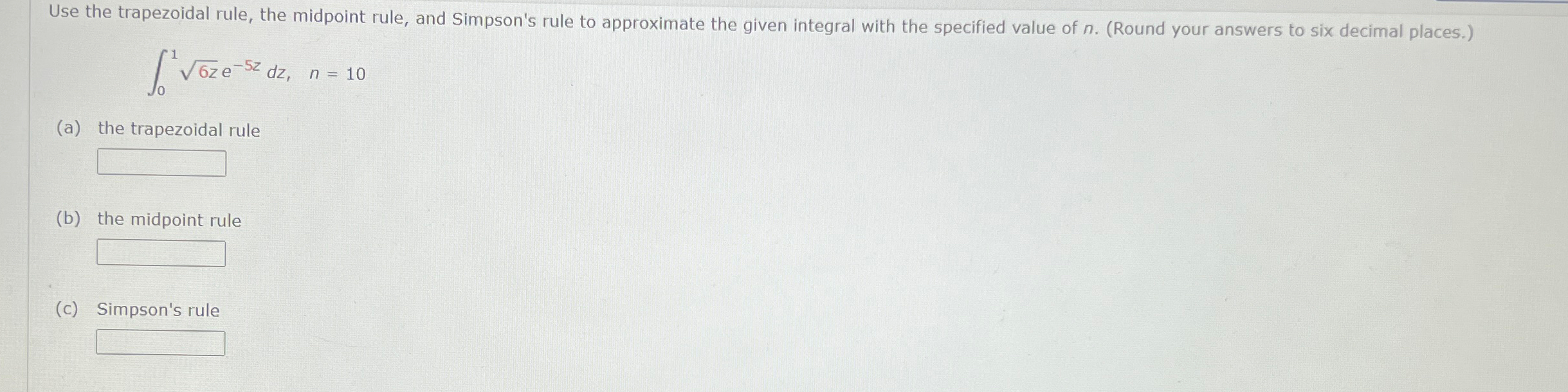 Solved Use the trapezoidal rule, the midpoint rule, and | Chegg.com