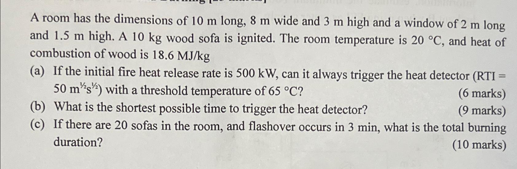 Solved A Room Has The Dimensions Of 10m Long, 8m Wide And 3m | Chegg.com