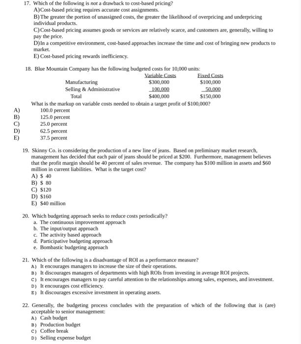 Solved 17. Which of the following is not a drawback to