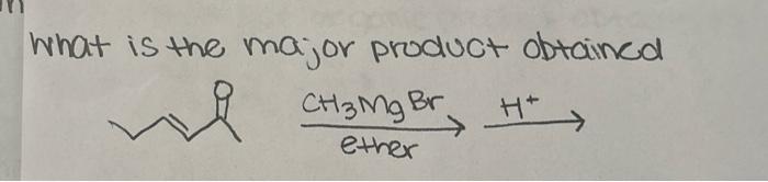Solved What is the major product obtaincol | Chegg.com