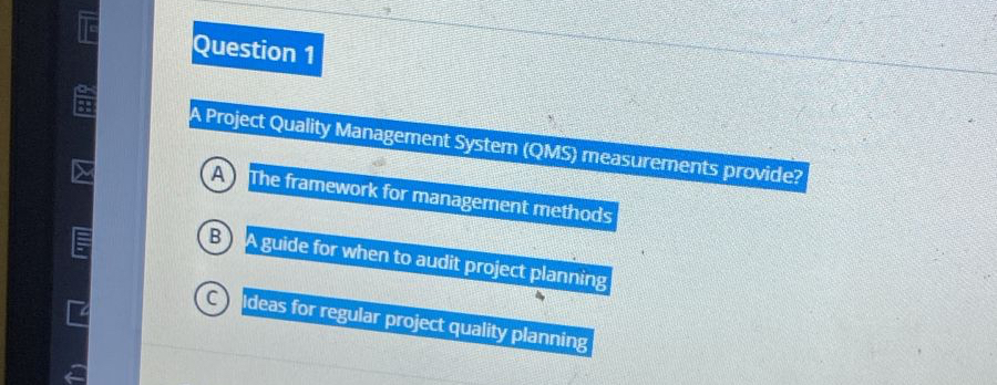 Solved A Project Quality Management System (QMS) | Chegg.com