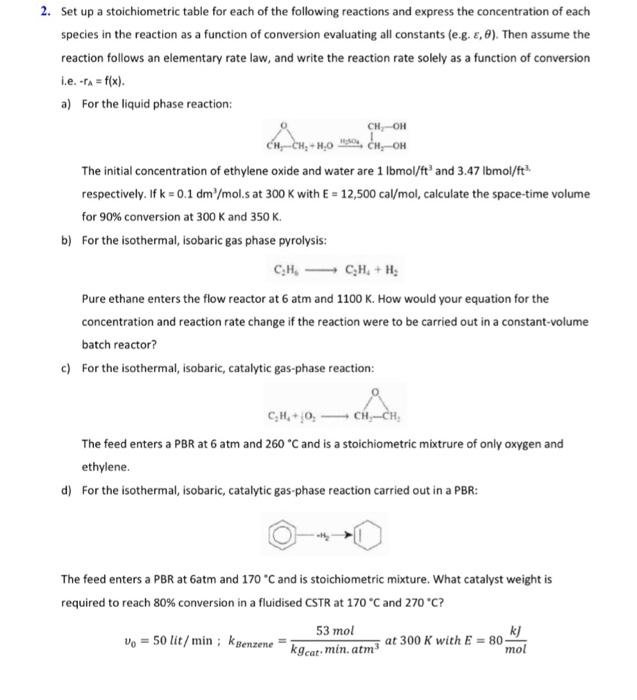 Solved 2. Set up a stoichiometric table for each of the | Chegg.com