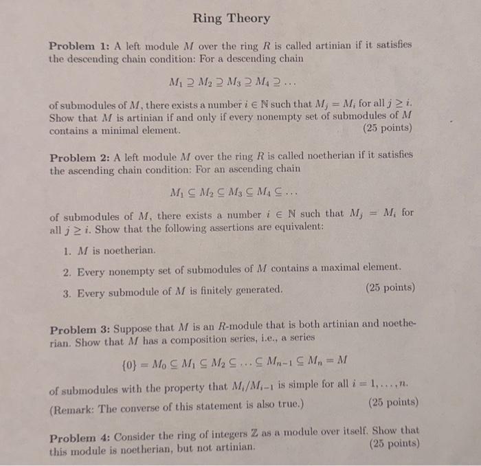 Solved Problem 1: A left module M over the ring R is called | Chegg.com