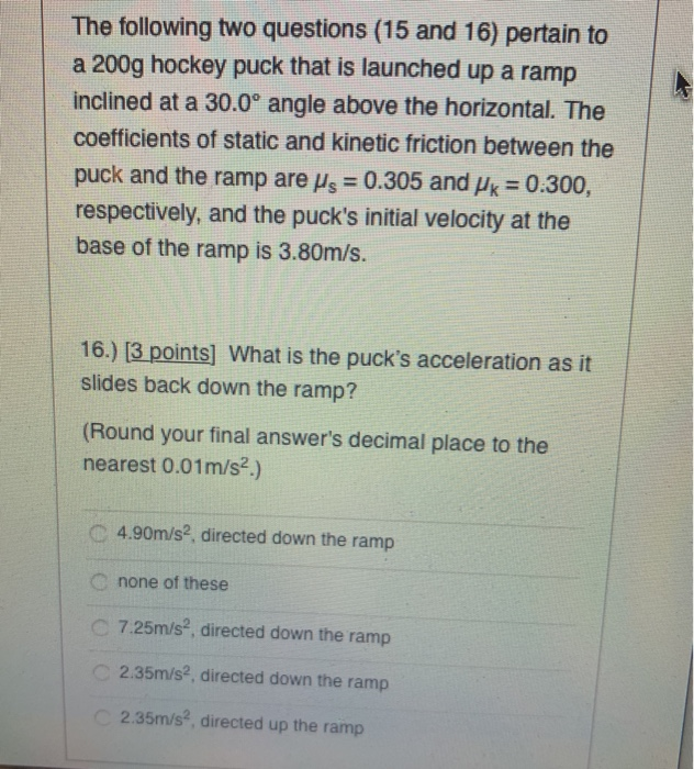 Solved The following two questions (15 and 16) pertain to a