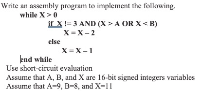 Solved Write an assembly program to implement the following. | Chegg.com