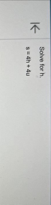 solved-solve-for-h-s-4h-4u-chegg