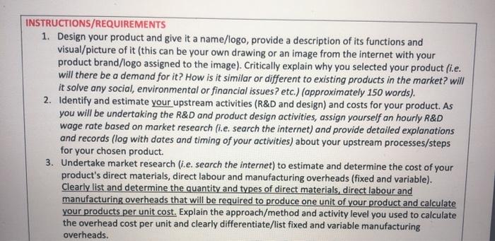 INSTRUCTIONS/REQUIREMENTS 1. Design your product and | Chegg.com