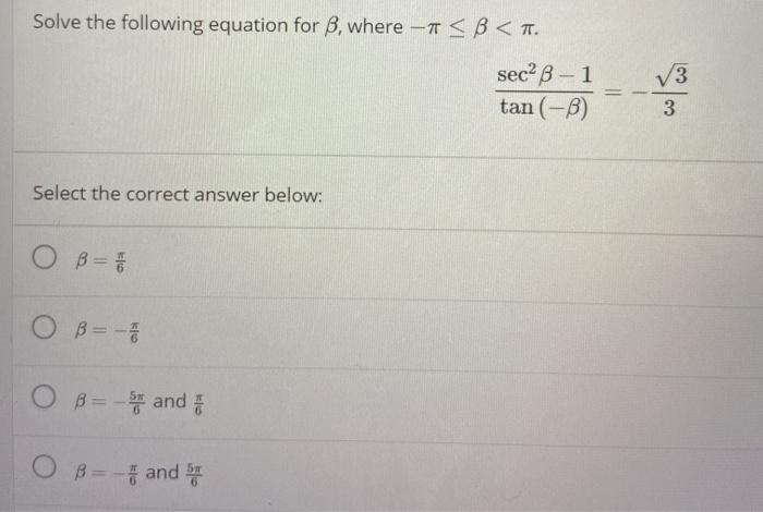 Solved Solve The Following Equation For B, Where - | Chegg.com