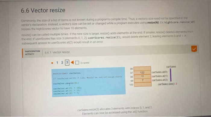 Solved 6.6 Vector resize Commonly, the size of a list of | Chegg.com