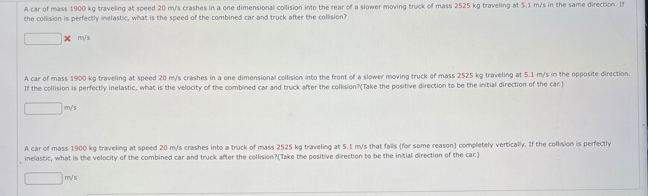 Solved A car of mass 1900 ﻿kg traveling at speed 20ms | Chegg.com