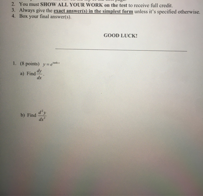 Solved 2. You must SHOW ALL YOUR WORK on the test to receive | Chegg.com