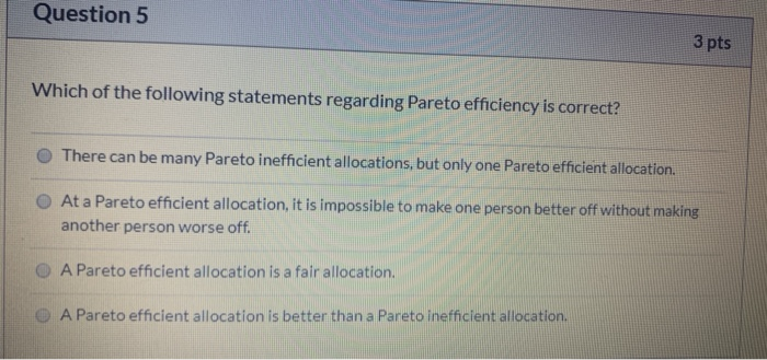 Solved Question 5 3 pts Which of the following statements | Chegg.com