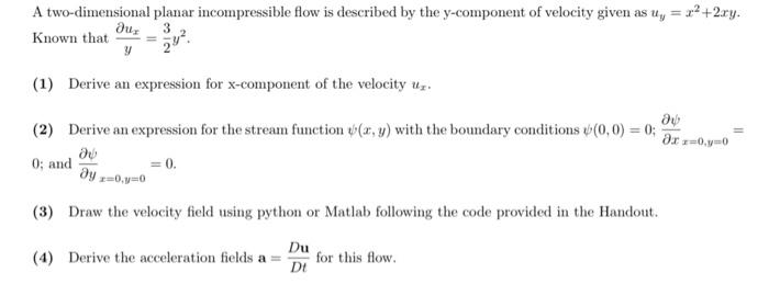Solved A two-dimensional planar incompressible flow is | Chegg.com