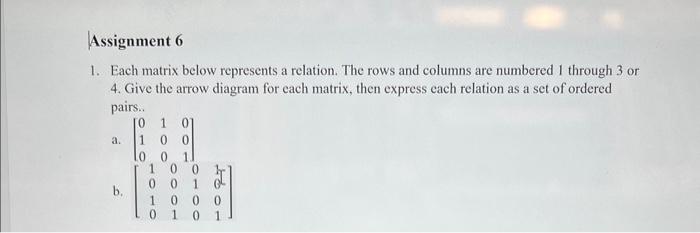 Solved 1. Each matrix below represents a relation. The rows | Chegg.com