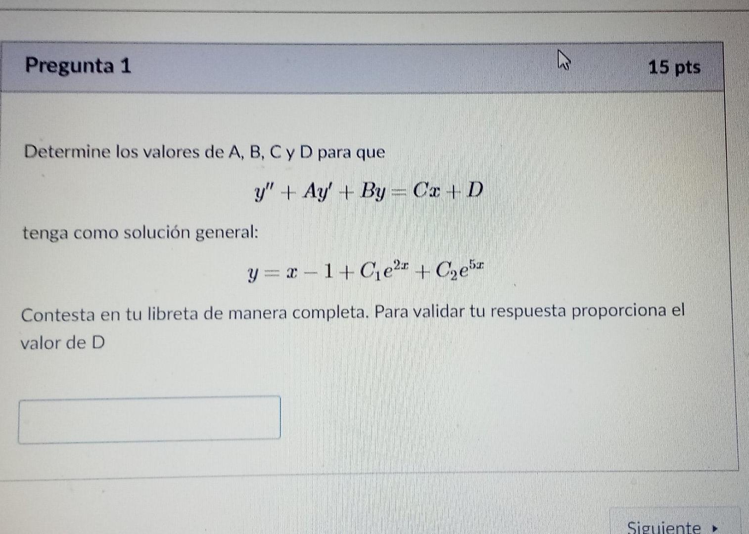 Solved Pregunta 1 15 Pts Determine Los Valores De A, B, C Y | Chegg.com