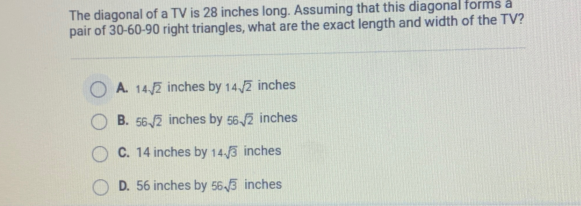 Solved The diagonal of a TV is 28 ﻿inches long. Assuming | Chegg.com