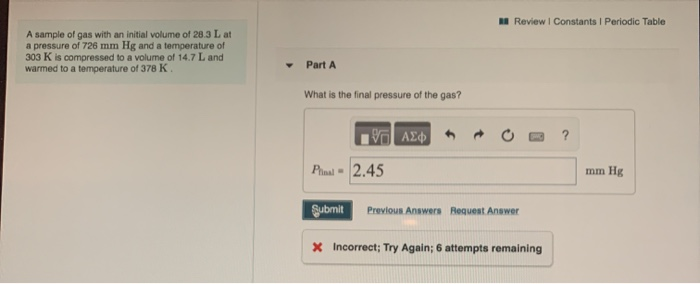 Solved Review 1 Constants Periodic Table A sample of gas | Chegg.com