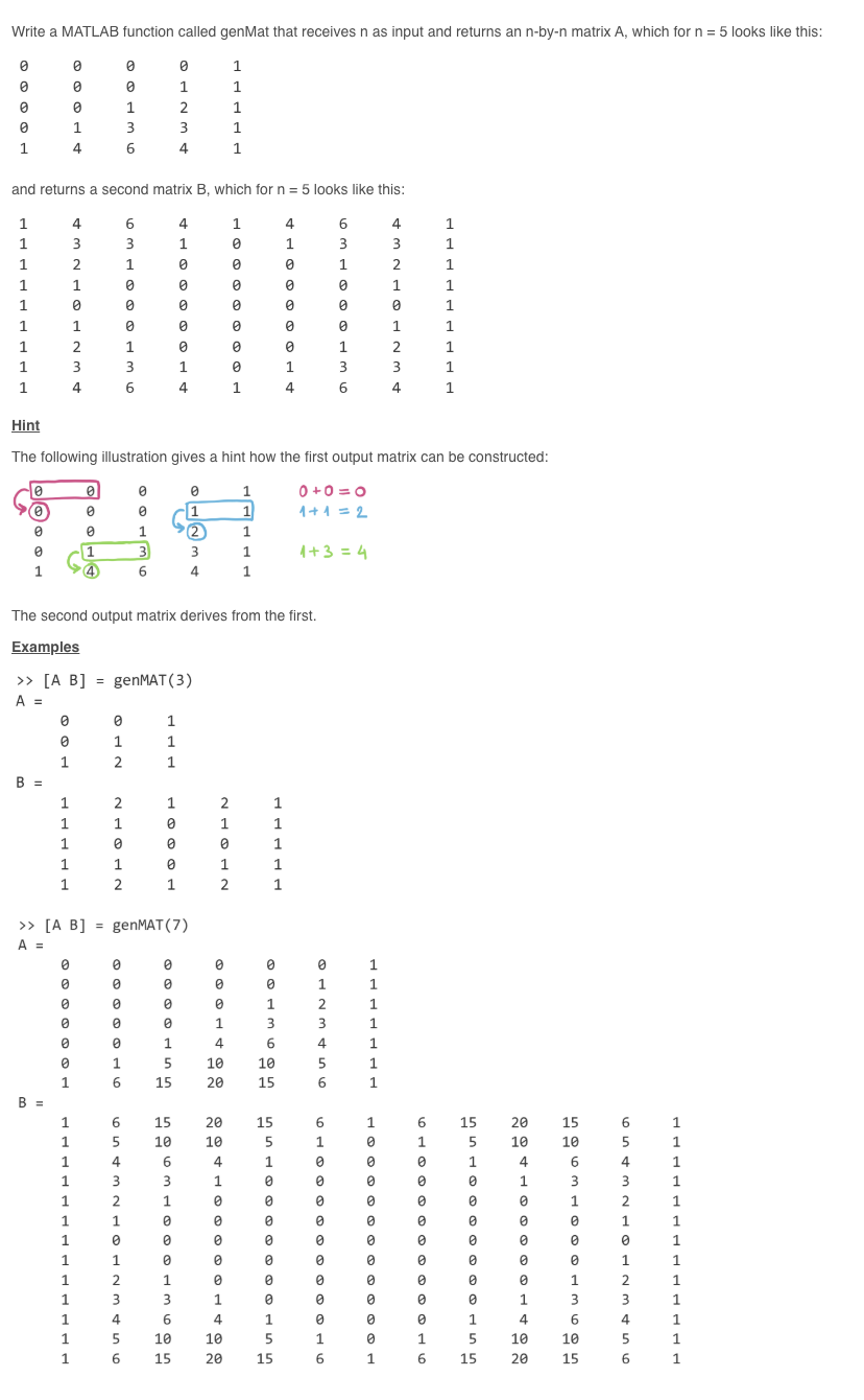 Solved Write a MATLAB function called genMat that receives | Chegg.com