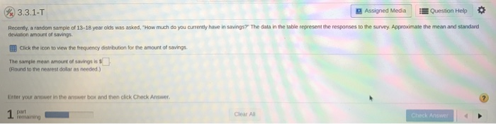 Solved 3.3.1-T Assigned Media Question Help Recently, a | Chegg.com