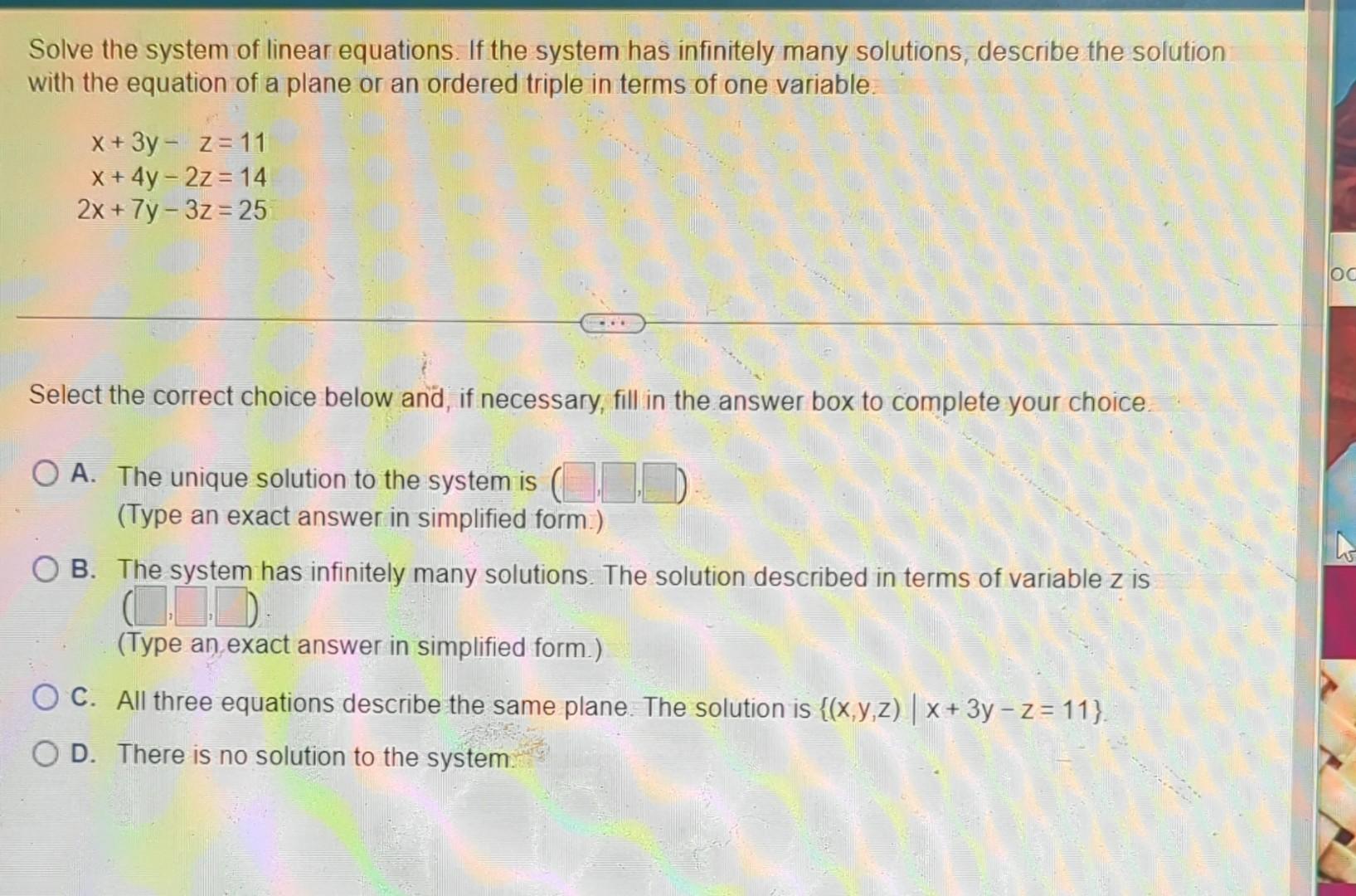 Solved Solve the system of linear equations. If the system | Chegg.com