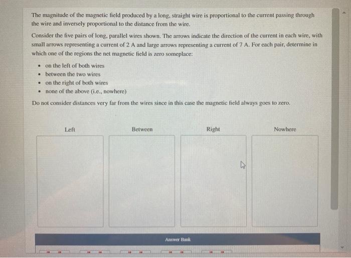 Solved The magnitude of the magnetic field produced by a | Chegg.com