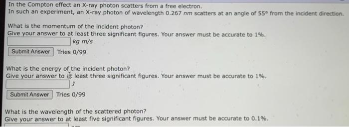 Solved In the Compton effect an X-ray photon scatters from a | Chegg.com