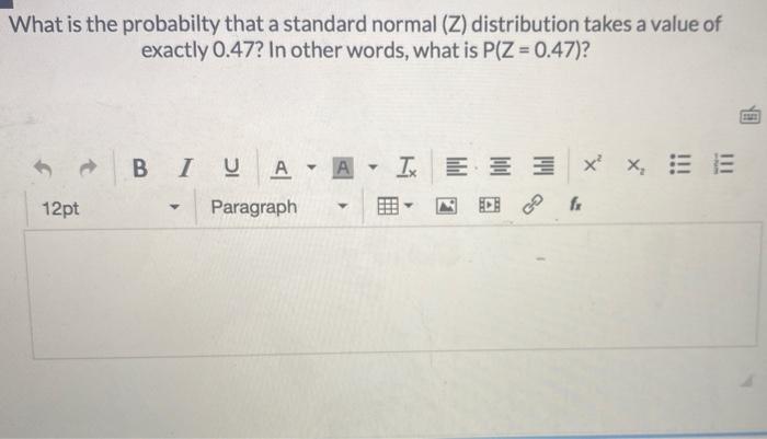 Solved What is the probabilty that a standard normal (Z) | Chegg.com