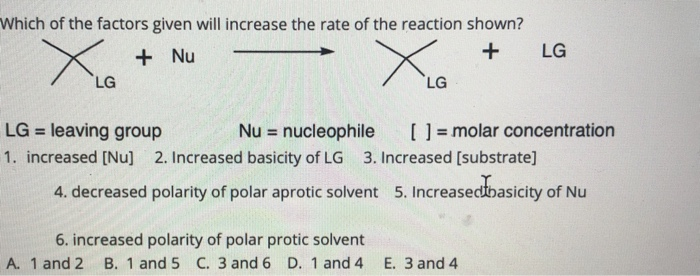 Solved Which of the factors given will increase the rate of | Chegg.com