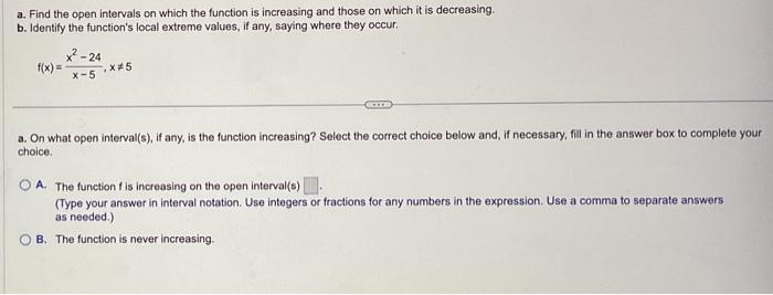 Solved a. Find the open intervals on which the function is | Chegg.com