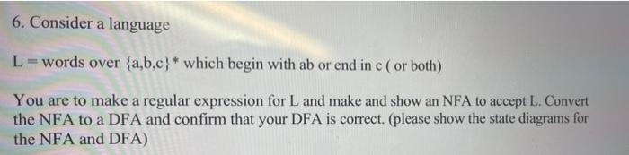 Solved 6. Consider A Language L = Words Over {a,b,c}* Which | Chegg.com