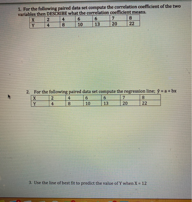 Solved 1. For The Following Paired Data Set Compute The | Chegg.com