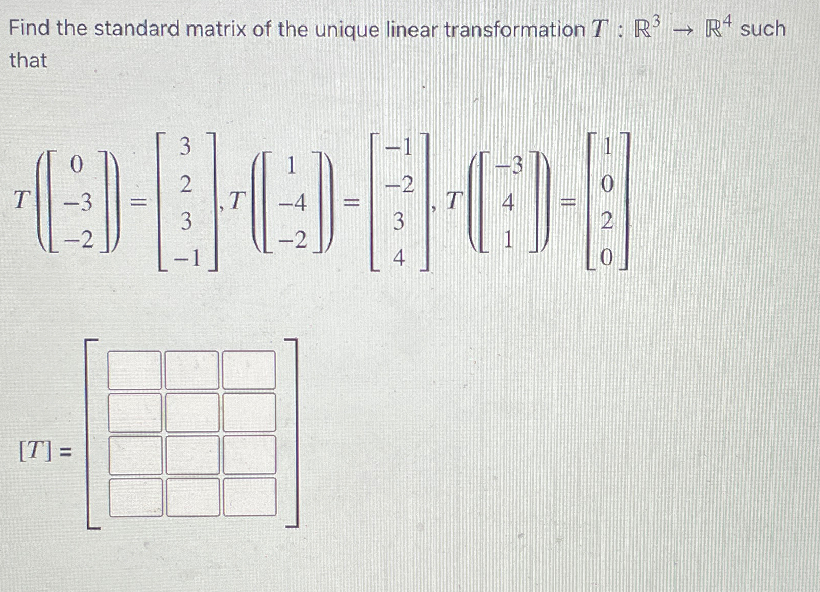 Find The Standard Matrix Of The Unique Linear