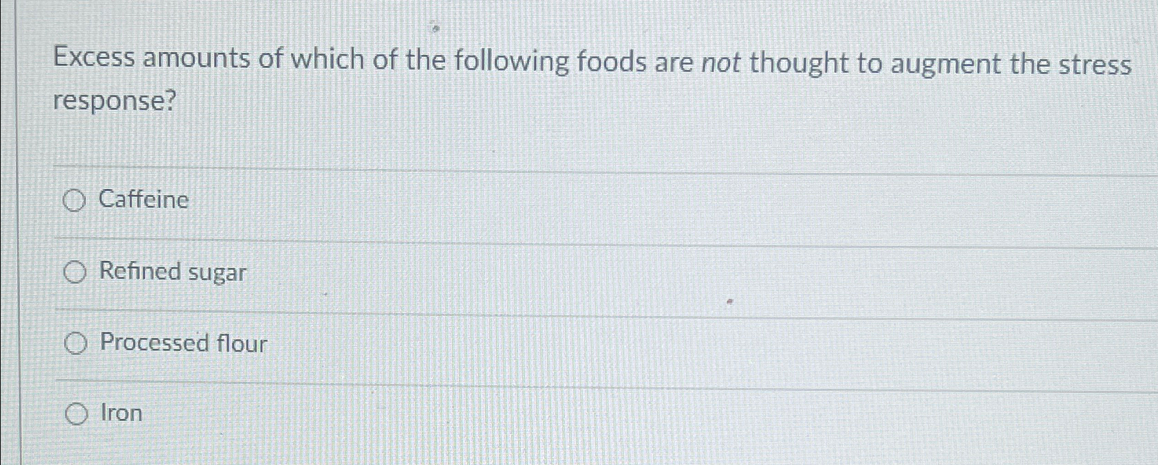 Solved Excess amounts of which of the following foods are | Chegg.com