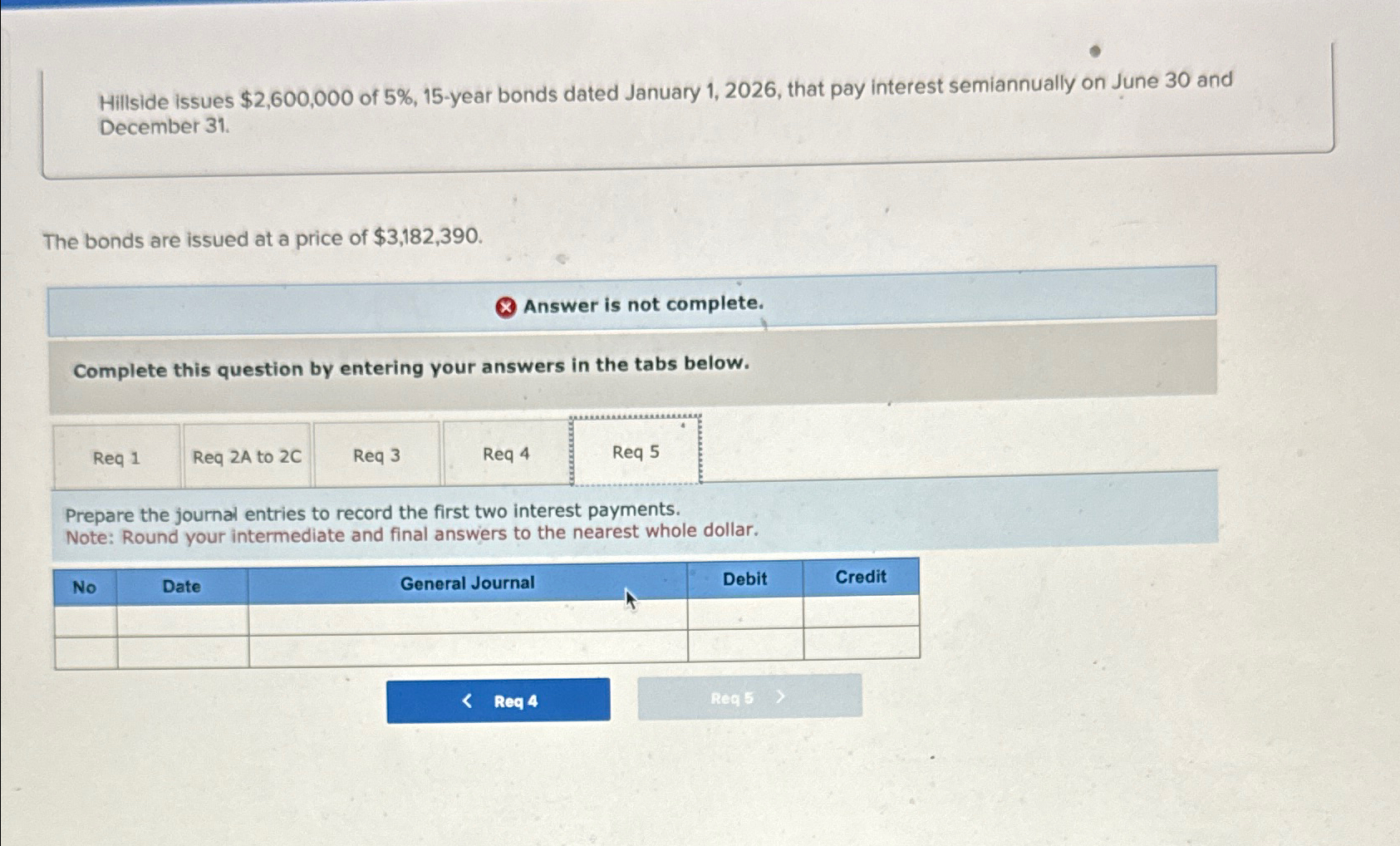 Solved Hillside issues $2,600,000 ﻿of 5%,15-year bonds dated | Chegg.com