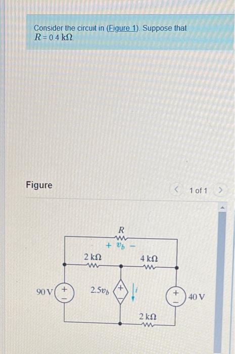 Solved Consider the circuit in (Figure 1). Suppose that R = | Chegg.com