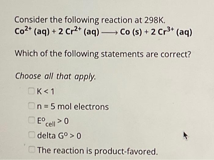 Solved Consider The Following Reaction At 298 K. | Chegg.com