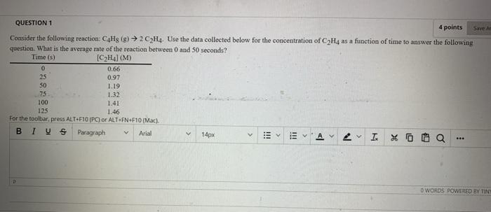 Solved QUESTION 1 4 points Save to Consider the following | Chegg.com