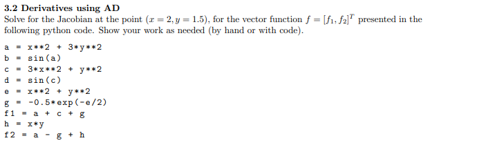Solved 3.2 Derivatives using ADSolve for the Jacobian at | Chegg.com