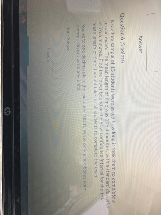 Solved Answer Question 6 (5 points) A random sample of 13 | Chegg.com
