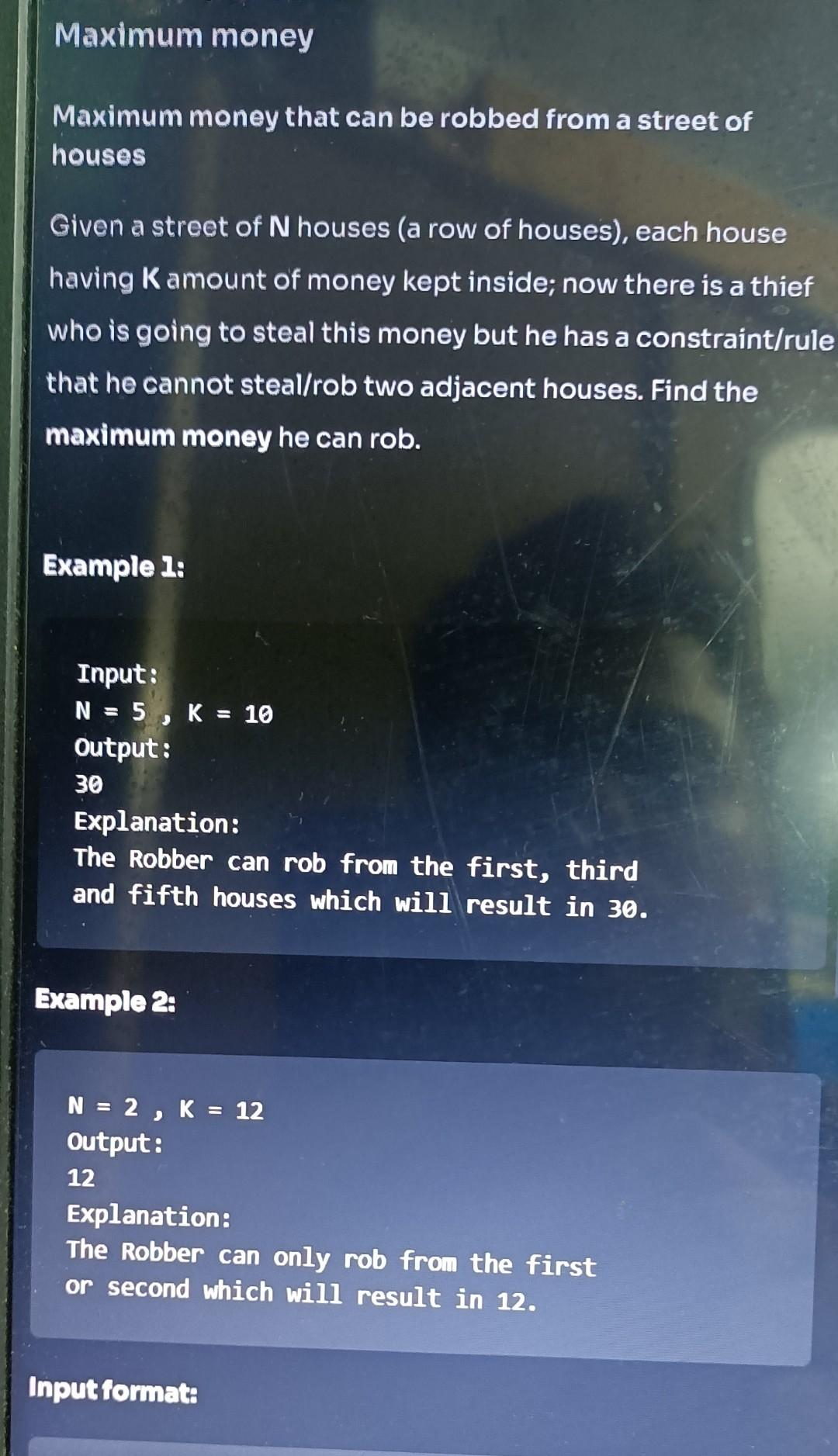 Solved Maximum money Maximum money that can be robbed from a | Chegg.com