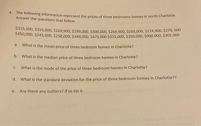 Solved 4. The following information represent the prices of | Chegg.com